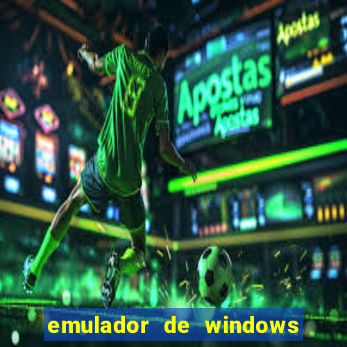 emulador de windows para android apk